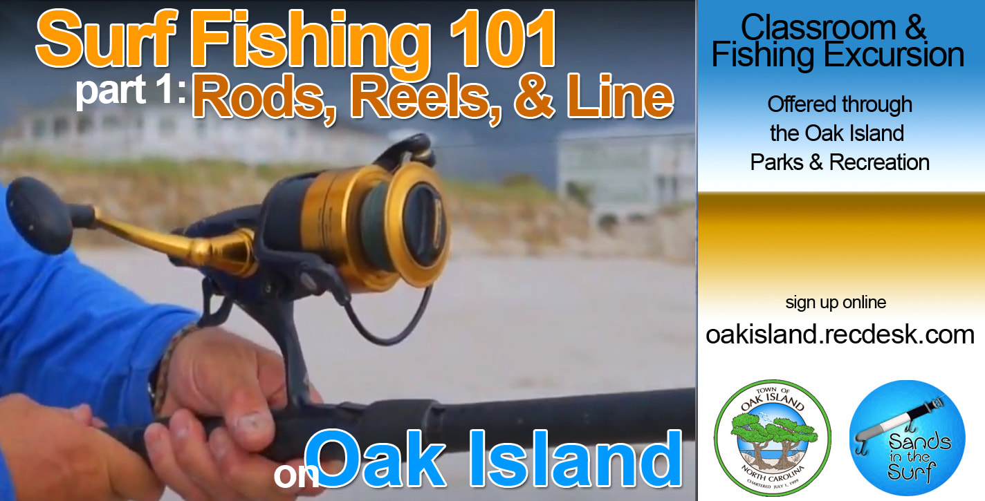 Surf Fishing 101: Part 1: Rods, Reels & Line - Sands in the Surf