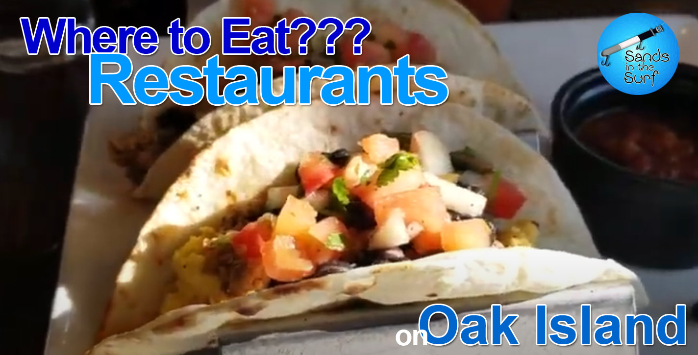 Best Places to Eat on Oak Island